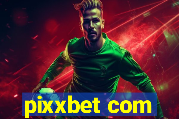 pixxbet com